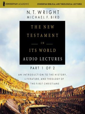 cover image of The New Testament in Its World, Audio Lectures 1